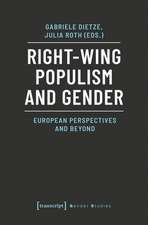 Right–Wing Populism and Gender – European Perspectives and Beyond