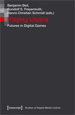 Playing Utopia: Futures in Digital Games