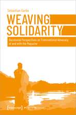 Weaving Solidarity: Decolonial Perspectives on Transnational Advocacy of and with the Mapuche