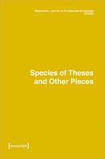 Dimensions. Journal of Architectural Knowledge: Vol. 2, No. 3/2022: Species of Theses and Other Pieces