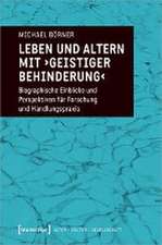 Leben und Altern mit "geistiger Behinderung"