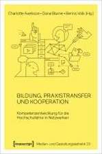 Bildung, Praxistransfer und Kooperation