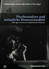 Psychoanalyse und männliche Homosexualität