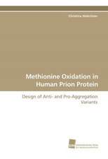 Methionine Oxidation in Human Prion Protein