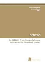 Genesys an Artemis Cross-Domain Reference Architecture for Embedded Systems