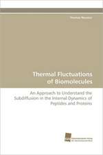 Thermal Fluctuations of Biomolecules