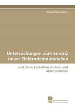 Untersuchungen zum Einsatz neuer Elektrodenmaterialien