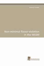 Non-Minimal Flavor-Violation in the Mssm