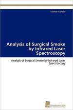 Analysis of Surgical Smoke by Infrared Laser Spectroscopy