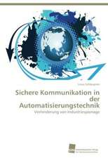 Sichere Kommunikation in Der Automatisierungstechnik