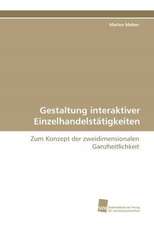 Gestaltung Interaktiver Einzelhandelstatigkeiten