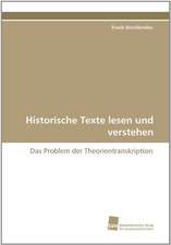 Historische Texte lesen und verstehen