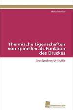 Thermische Eigenschaften Von Spinellen ALS Funktion Des Druckes