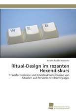 Ritual-Design Im Rezenten Hexendiskurs: Verlaufsbeobachtung Nach Nierentransplantation