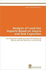 Analysis of Land-Use Impacts Based on Source and Sink Capacities