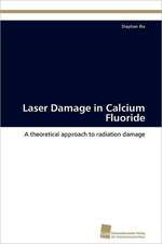 Laser Damage in Calcium Fluoride