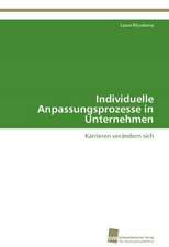 Individuelle Anpassungsprozesse in Unternehmen