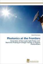 Photonics at the Frontiers