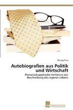 Autobiografien Aus Politik Und Wirtschaft