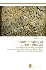 Thermal Stability of 1c Pur Adhesives: Measurement and Source Allocation