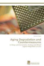 Aging Degradation and Countermeasures