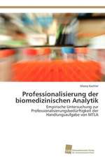 Professionalisierung Der Biomedizinischen Analytik: Measurement and Source Allocation