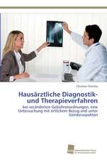 Hausärztliche Diagnostik- und Therapieverfahren