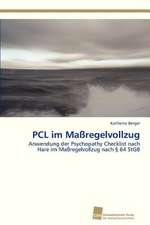 PCL im Maßregelvollzug