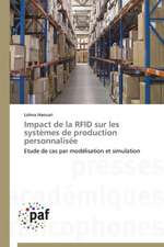 Impact de la RFID sur les systèmes de production personnalisée