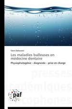 Les maladies bulleuses en médecine dentaire