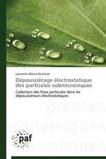 Dépoussiérage électrostatique des particules submicroniques