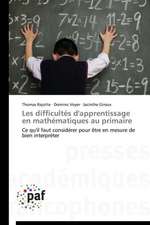 Les difficultés d'apprentissage en mathématiques au primaire