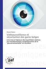 Vidéosurveillance et sécurisation des gares belges