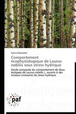 Comportement écophysiologique de Laurus nobilis sous stress hydrique