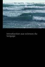 Introduction aux sciences du langage