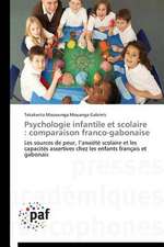 Psychologie infantile et scolaire : comparaison franco-gabonaise