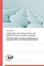 Induction de l'expression de OPR150 par les LDL oxydées