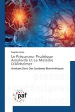 Le Précurseur Protéique Amyloïde Et La Maladie D'Alzheimer