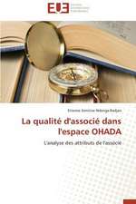 La Qualite D'Associe Dans L'Espace Ohada