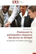 Promouvoir La Participation Citoyenne Des Jeunes Au Senegal