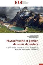 Phytodiversite Et Gestion Des Eaux de Surface: Une Etude Comparative