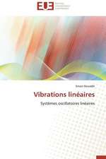 Vibrations Lineaires: Une Etude Comparative