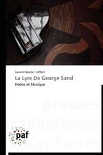 La Lyre De George Sand