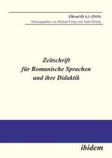 Zeitschrift für Romanische Sprachen und ihre Didaktik. Heft