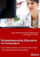 Entrepreneurship Education via Fernstudium. Das Gründerferns