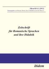 Zeitschrift für Romanische Sprachen und ihre Didaktik. Heft