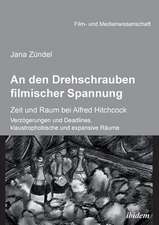 An den Drehschrauben filmischer Spannung