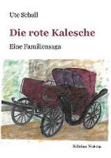 Die rote Kalesche