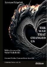 War that Changed Us