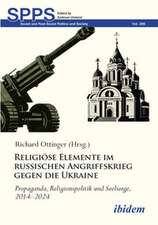 Religiöse Elemente im russischen Angriffskrieg gegen die Ukraine